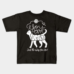 You Are Perfect Just The Way You Are - white Kids T-Shirt